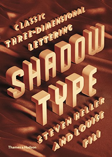 Shadow Type: Classic Three-Dimensional Lettering