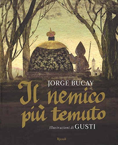 Il nemico più temuto. Ediz. illustrata