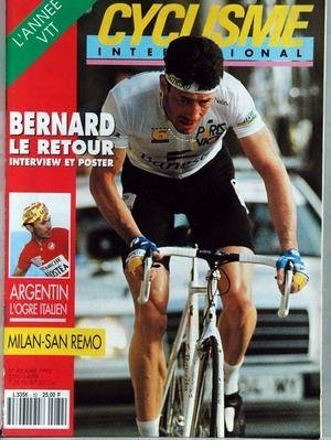 CYCLISME INTERNATIONAL N° 82 du 01-04-1992 L'ANNEE VTT - BERNARD LE RETOUR - ARGENTIN - L'OGRE ITALIEN - MILAN- SAN REMO en ligne CYCLISME INTERNATIONAL N° 82 du 01-04-1992 L'ANNEE VTT - BERNARD LE RETOUR - ARGENTIN - L'OGRE ITALIEN - MILAN- SAN REMO en ligne