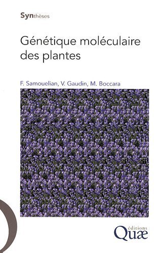 Génétique moléculaire des plantes de Valérie Gaudin (6 mai 2009) Broché gratuit Génétique moléculaire des plantes de Valérie Gaudin (6 mai 2009) Broché gratuit