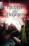 Bücher Neuerscheinungen 2022 - Meister der Stimmen: Roman von Rachel Aaron