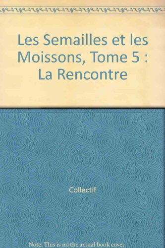 couverture de : La rencontre