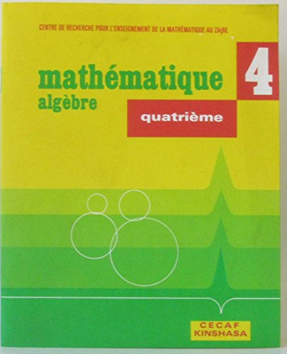Mathématique algèbre, quatrième en ligne Mathématique algèbre, quatrième en ligne