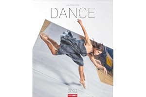Dance - Lois Greenfield Kalender 2023. Tanzende in Bewegung in einem spektakulären Foto-Wandkalender. Der Kunstkalender im Großformat mit Werken der bekannten Fotografin.: Lois Greenfield