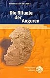 Image de Die Rituale der Auguren (Texte der Hethiter)