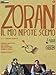 Zoran - Il Mio Nipote Scemo [Italia] [DVD]