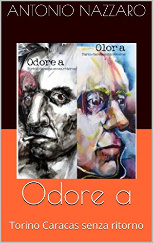 Odore a: Torino Caracas senza ritorno libro