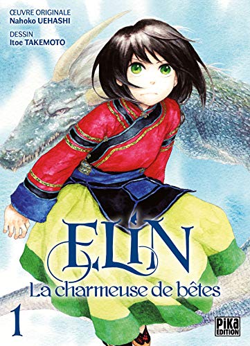 Elin la Charmeuse de Bêtes — Tome 1