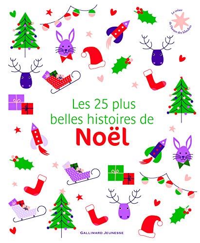 Les 25 plus belles histoires de Noël