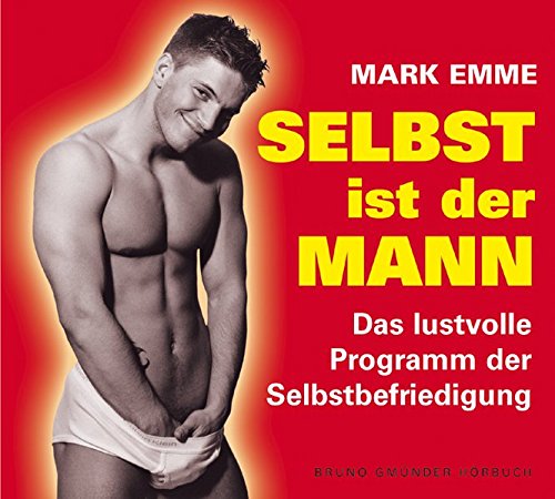 Selbst ist der Mann: Audio-Sachbuch