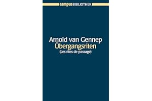 Übergangsriten: (Les rites de passage) (Campus Bibliothek)