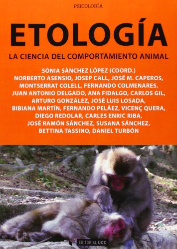 Download Etología. La ciencia del comportamiento animal (Manuales)