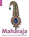 Maharaja: Pracht der indischen Fürstenhöfe - Katalog-Buch zur Ausstellung in München, 12.02.2010-24.05.2010, Kunsthalle de Hypo-Kulturstiftung by