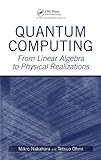 Image de Quantum Computing: From Linear Algebra to Physical Realizations
