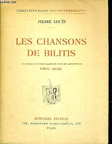 Les chansons de bilitis. Les chansons de bilitis.