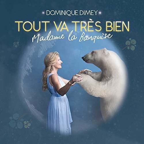 Tout va très bien madame la banquise