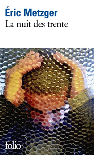 La nuit des trente La nuit des trente