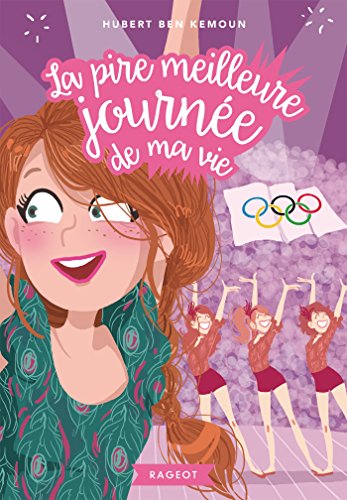 Livres Couvertures de La pire meilleure journée de ma vie