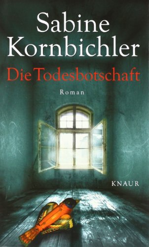 Preisvergleich Produktbild Die Todesbotschaft: Roman