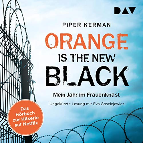 Orange Is the New Black: Mein Jahr im Frauenknast