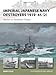 Produktbild Imperial Japanese Navy Destroyers 1919-45 (2): Asashio to Tachibana Classes (New Vanguard) by Stille, Mark (2013) Paperback