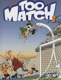 jaquette livre Too match, Tome 2 :