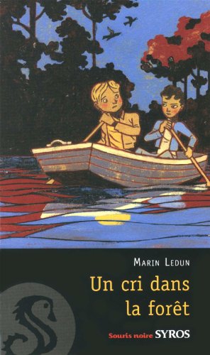 couverture de : Un cri dans la for&ecirc;t