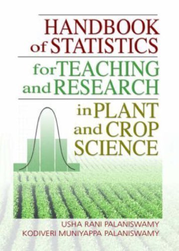 Handbook of Statistics for Teaching and Research in Plant and Crop Science 1st edition by Palaniswamy, Usha (2005) Paperback