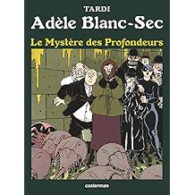 Amazonfr Adèle Blanc Sec Livres - 