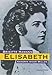 Elisabeth: Kaiserin wider Willen by 