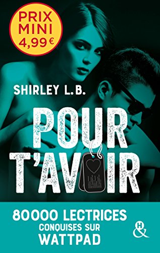 Téléchargez gratuitement ebook ebook Pour t'avoir 228039409X RTF RTF