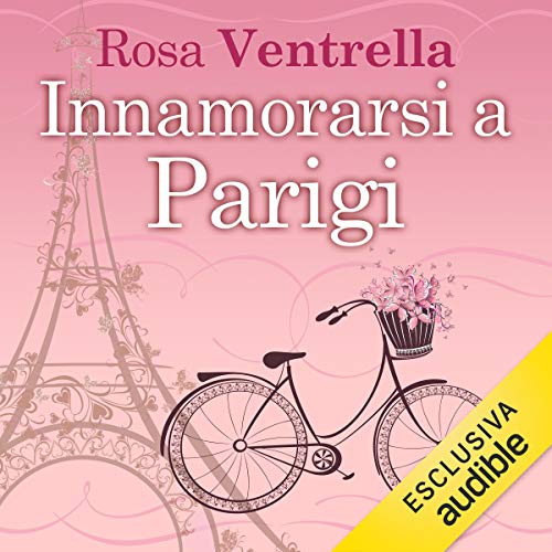 Innamorarsi a Parigi Innamorarsi a Parigi