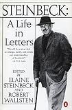 Steinbeck: A Life in Letters Steinbeck: A Life in Letters