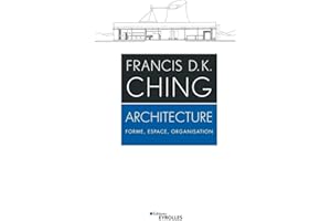 Architecture: Forme, espace, organisation