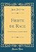 Fierte de Race: Grand Roman Canadien Inédit (Classic Reprint) - Jean Fe´ron