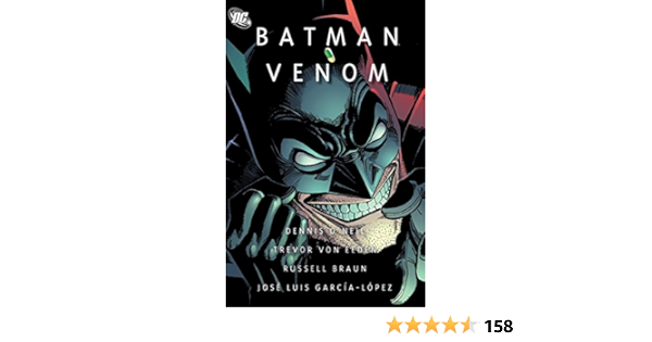 Batman Venom Amazon De O Neil Dennis Garcia Lopez Jose Luis Fremdsprachige Bucher