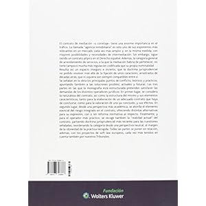 El contrato de mediación –o de corretaje-: (carencias y posibilidades)