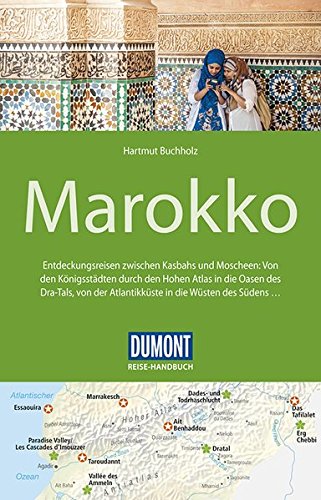 Download DuMont Reise-Handbuch Reiseführer Marokko: mit Extra-Reisekarte Download DuMont Reise-Handbuch Reiseführer Marokko: mit Extra-Reisekarte