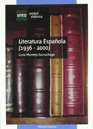 Literatura española (1936-2000) (UNIDAD DIDÁCTICA)