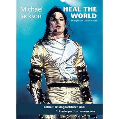 Michael Jackson Heal The World Satb Klavierpartitur Pdf Online Samuelpatsy