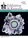 Edelsteine & Kristalle. Lesen Staunen Wissen by Rupert Hochleitner, Melanie Kaliwoda