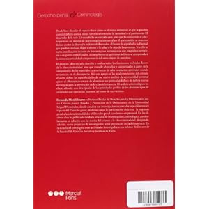 El cibercrimen: Fenomenología y criminología de la delincuencia en el ciberespacio (Derecho penal y Criminología)