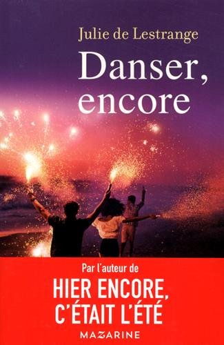 Danser, encore