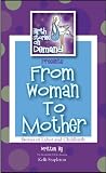 Image de Birth Stories On Demand Presents: From Woman To Mother Stories Of Labor And Childbirth (English Edition)