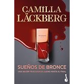 Sue&ntilde;os de bronce (Serie Faye 3): Una mujer traicionada lucha hasta el final (Crimen y misterio)