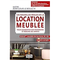 Les nouvelles règles de la location meublée pour augmenter son patrimoine et réduire ses impôts 5ed