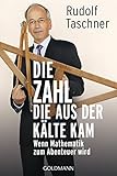 Image de Die Zahl, die aus der Kälte kam: Wenn Mathematik zum Abenteuer wird
