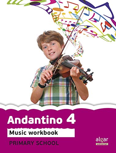 Cuaderno Andantino 4 Primaria: Music workbook