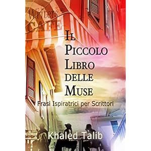 Il Piccolo Libro delle Muse: Frasi Ispiratrici per