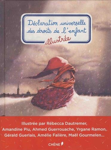 couverture de : D&eacute;claration universelle des droits de l'enfant illustr&eacute;e